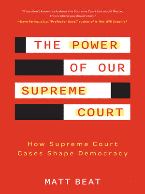 cover image of The Power of Our Supreme Court